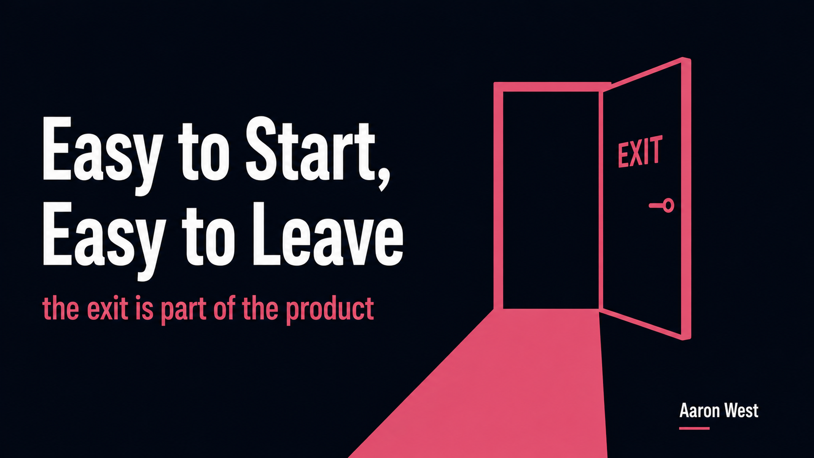 Subscription UX: Easy to Start, and Easy to Leave