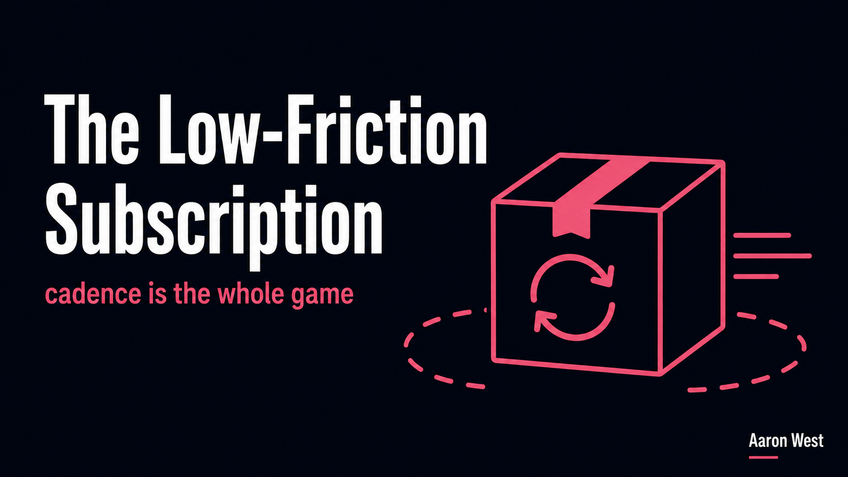 Replenishment and Subscribe-and-Save: The Low-Friction Subscription