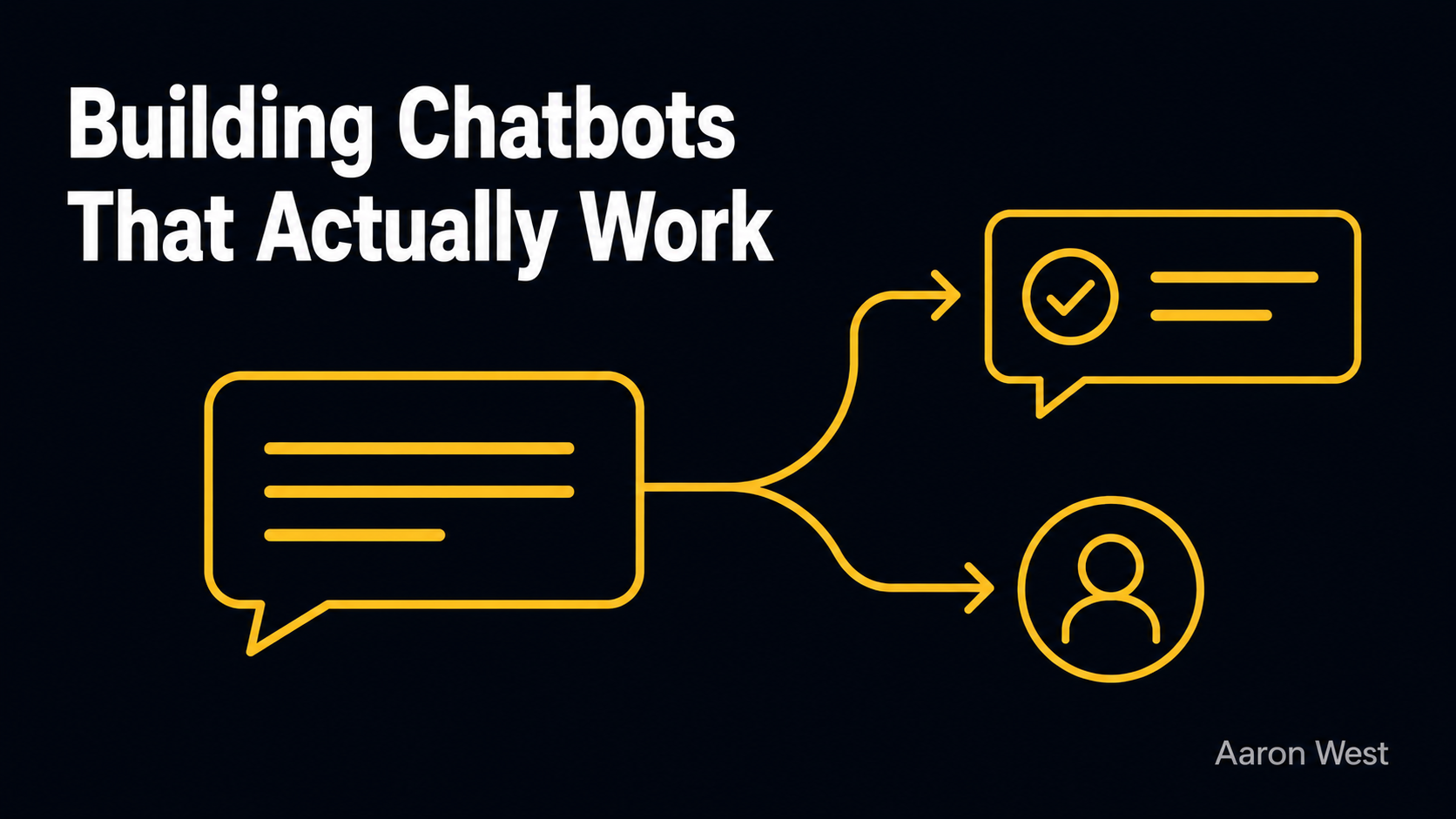 How to build chatbot that actually work