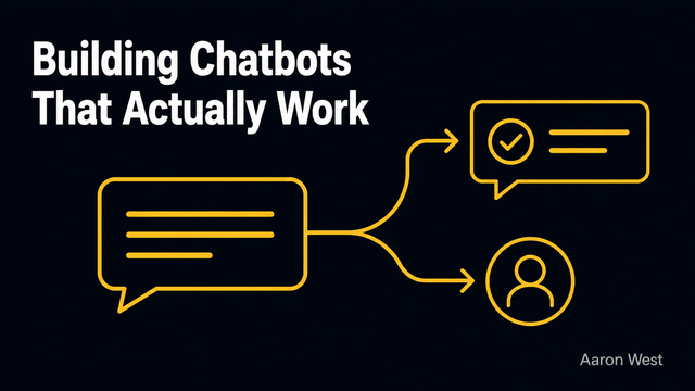 How to build chatbot that actually work